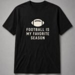 Football Is My Favorite Season Unisex T-Shirt - Black